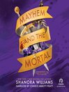 Mayhem and the Mortal